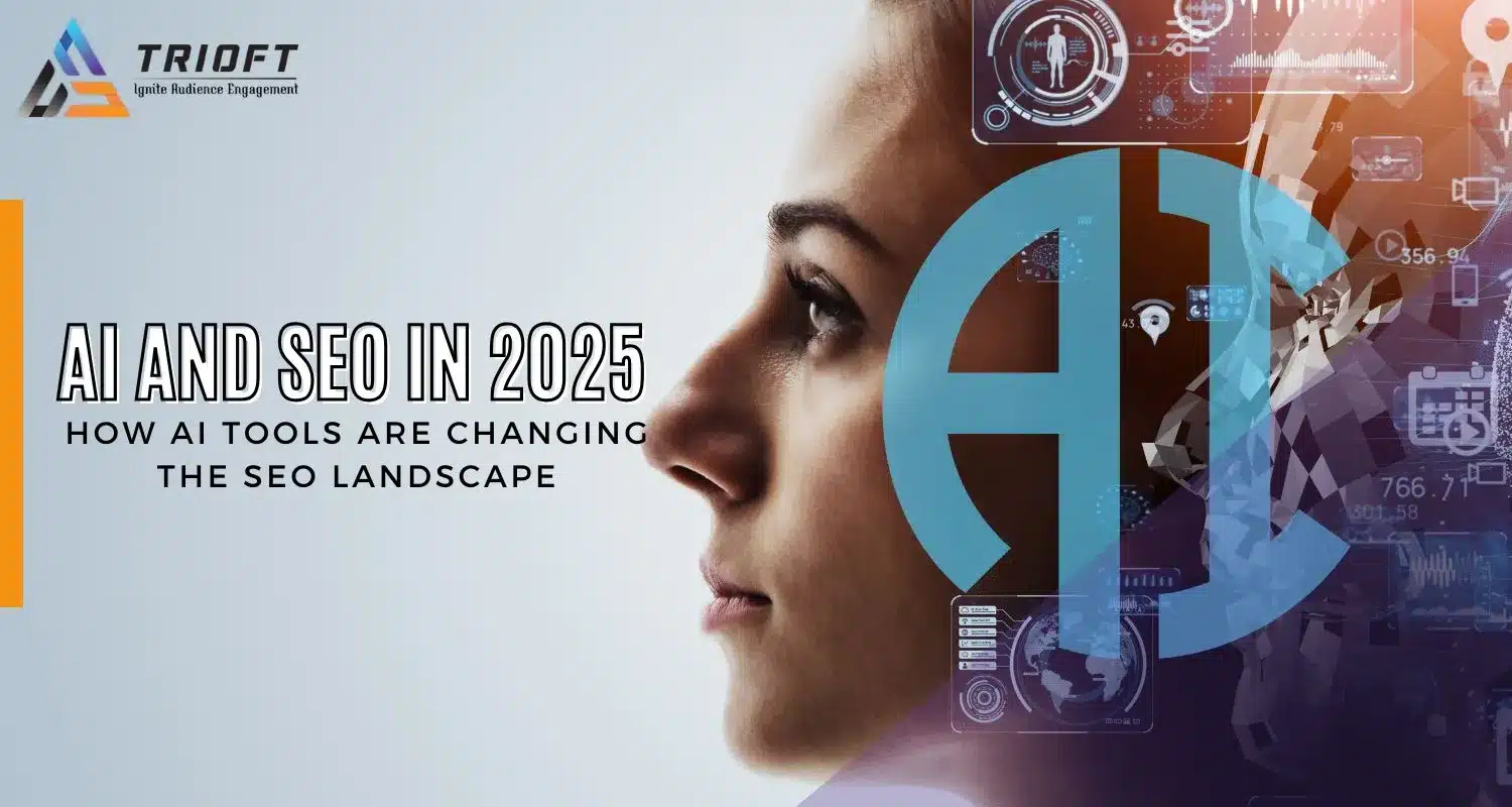 AI and SEO in 2025